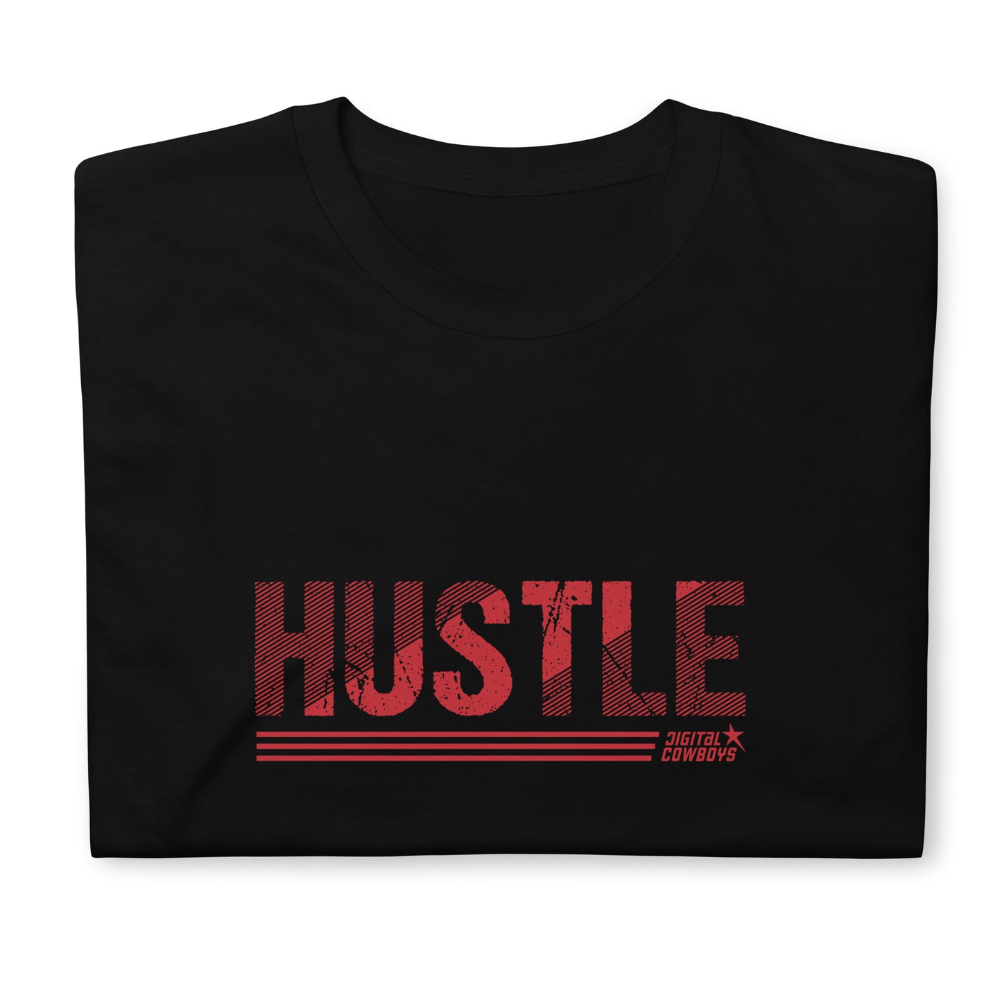#digitalcowboys HUSTLE #1 Unisex-T-Shirt