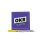 OKR in Action - Das Praxisbuch für alle, die OKR wirklich rocken wollen