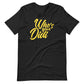 #whosyourdidi BIG Unisex-T-Shirt